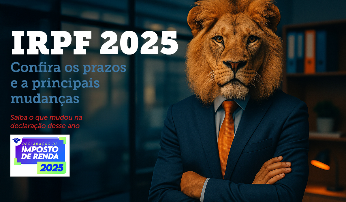 IRPF 2025: O que mudou na declaração deste ano?